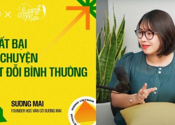 Trẻ Người Nonstop EP 1.2 | Thất bại là chuyện rất đỗi bình thường – Sương Mai