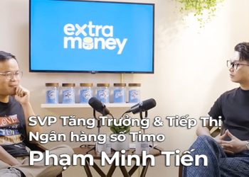 Tư duy “sử dụng nguồn lực” của anh Phạm Minh Tiến từ Ngân hàng số Timo