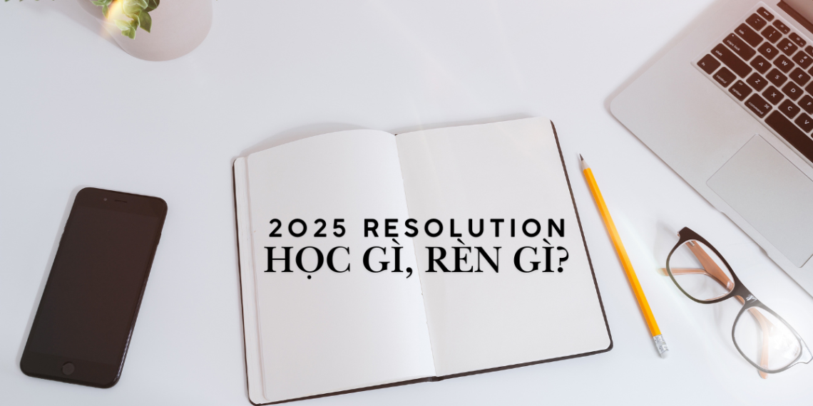 Năm mới: Học gì, rèn gì cho giỏi?